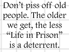 Life in Prison