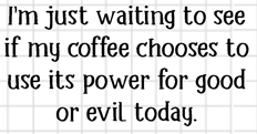 Power of Coffee